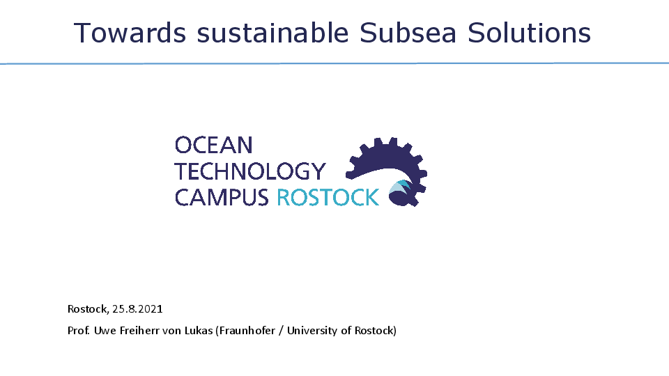 Ocean Technology Campus, Uwe von Lukas