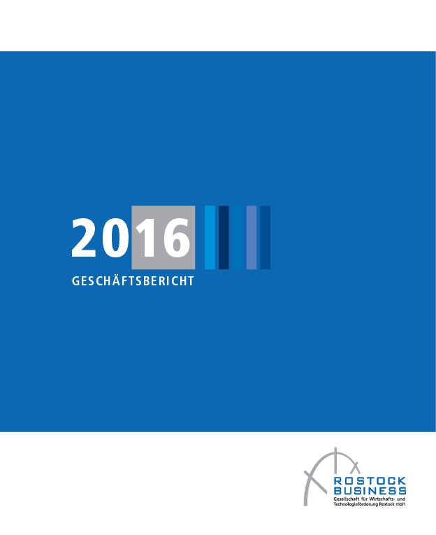 Rostock Business 2016 - Geschäftsbericht